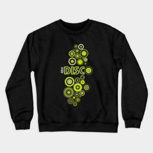 Disco lime Crewneck Sweatshirt